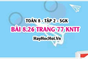 Bài 8.26 trang 77 Toán 8 Tập 2 Kết nối tri thức